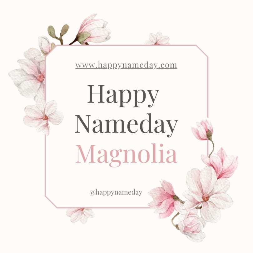 Magnolia